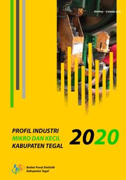 Profil Industri Mikro Dan Kecil Kabupaten Tegal 2020